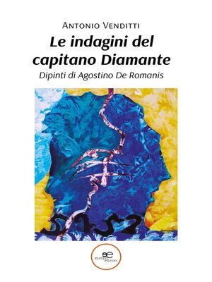 cover image of Le Indagini del Capitano Diamante